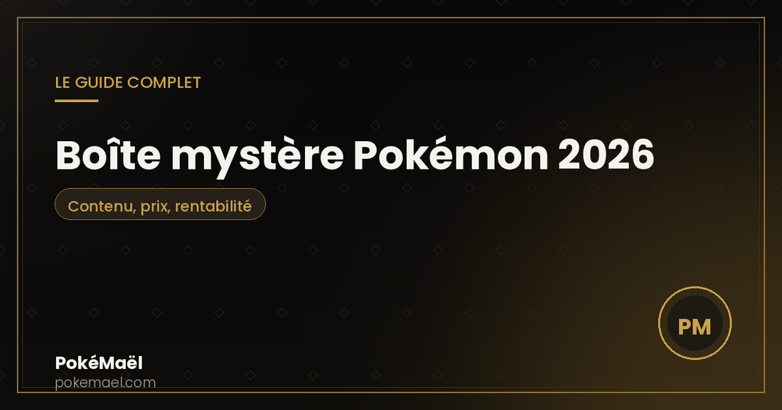 Boîte mystère Pokémon 2026 : le guide complet
