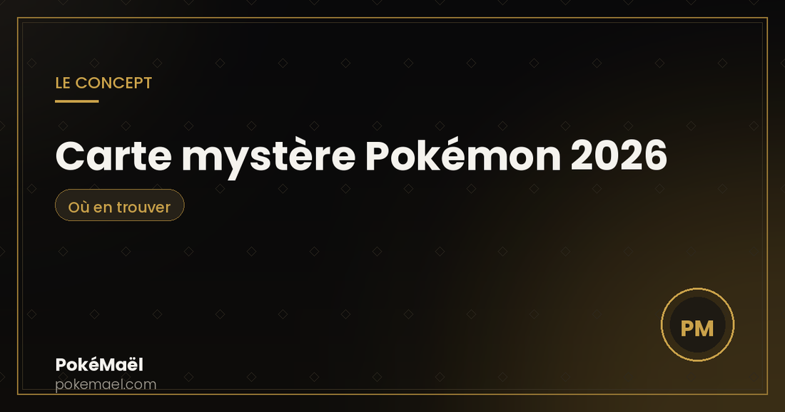 Carte mystère Pokémon 2026 : le concept et où en trouver