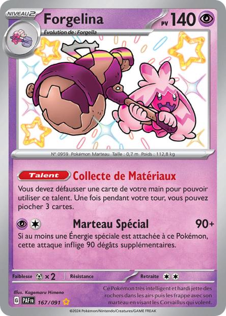 Carte Pokémon Ultra Rare Shiny Déstinées de Padea EV4.5 Forgelina 167/91