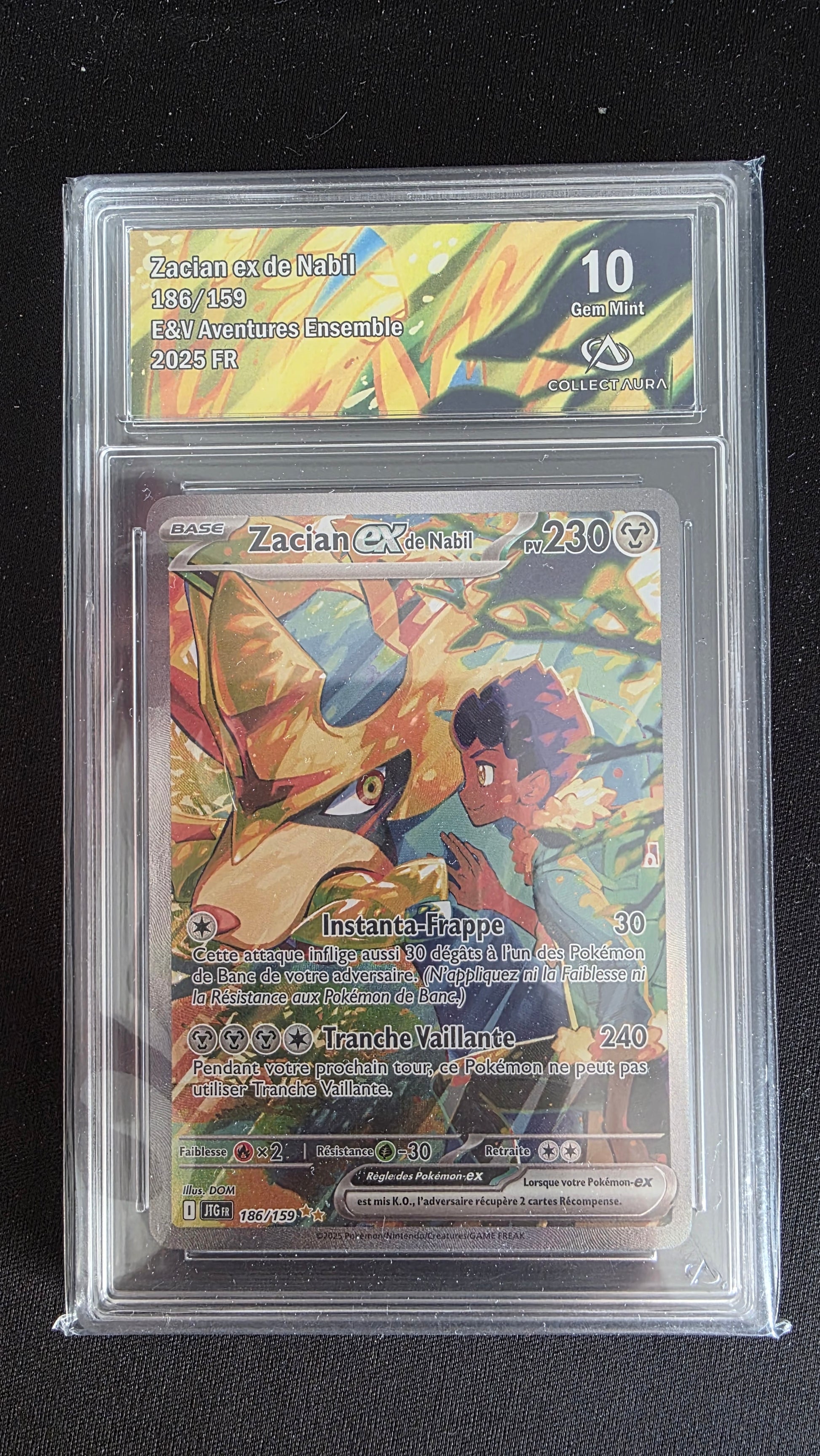 Carte Pokémon Gradée Collect Aura Zacian EX de Nabil 10 186/159 - face